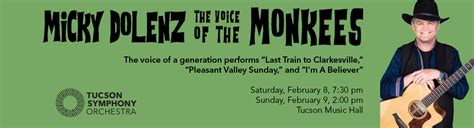 Utilize all the best of what tucson music hall has to offer. Mickey Dolenz - Voice of the Monkees