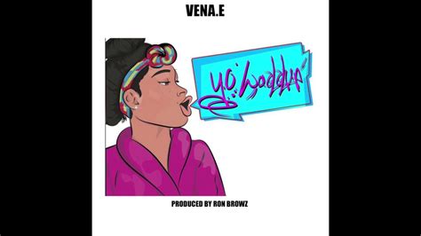Venae Yo Waddup Official Version Youtube