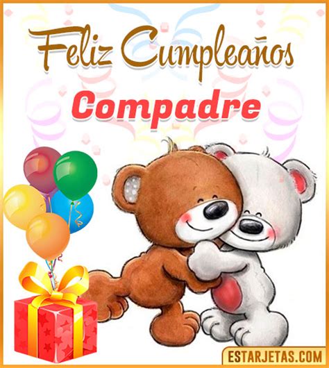 Feliz Cumplea Os Compadre Im Genes Tarjetas Y Mensajes