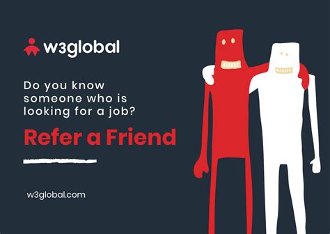 Do You Know Someone Who Is Looking For A Job Refer Them To W3global