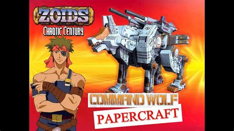 Zoids Comando Wolf Papercraft Youtube