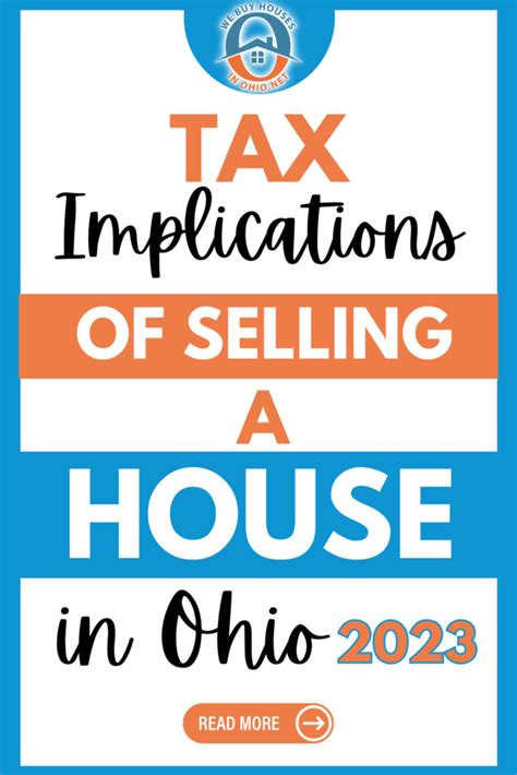 Tax Implications Of Selling A Home In Ohio 2023 We Buy Houses In Ohio