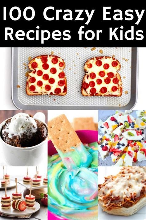 100 Crazy Easy Recipes For Kids The Taylor House Easy Meals For
