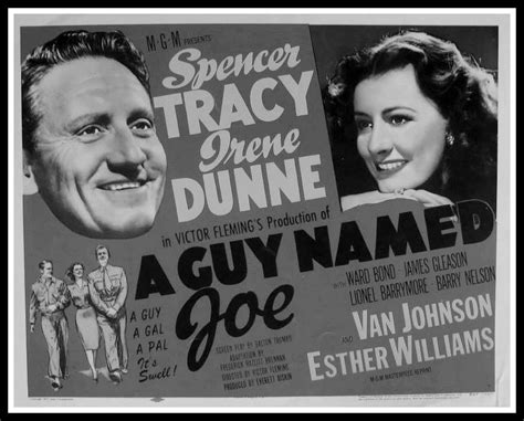 A Guy Named Joe Is A 1943 Film Released By Metro Goldwyn Mayer