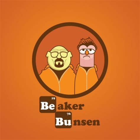 Beaker And Bunsen The Muppet Show Geek Humor Breaking Bad