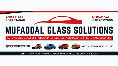 Mufaddal Glass Solutions Automotive Glass Shop In Indore