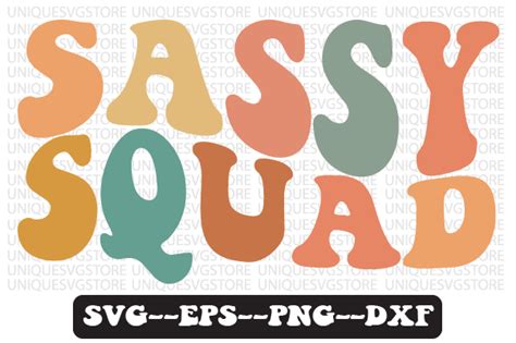 sassy squad retro wavy svg design graphic by uniquesvgstore · creative fabrica