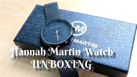 Hannah Martin Watch Unboxing Youtube