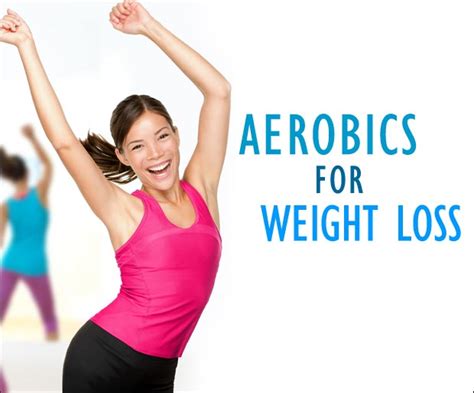 Aerobics Exercises For Weight Loss Top 7 Aerobics Exercises