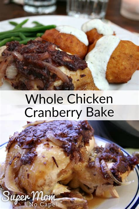 We are german and she used to do it this way all the time. Whole Chicken Cranberry Bake - Slow Cooker Recipe