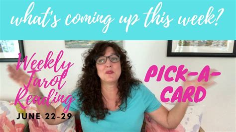 Let these tarot card meanings be your guide, not your gospel. Pick a Card Tarot 🔮🌺🦜Weekly Reading June 22-29 - YouTube