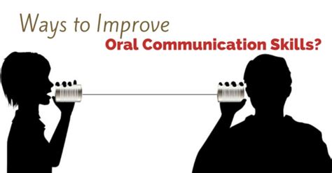 27 Top Ways To Improve Oral Communication Skills In English Wisestep
