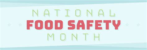 Food Safety Education For National Food Safety Month