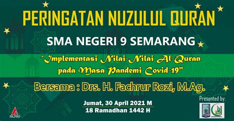 Pengajian Peringatan Nuzulul Quran Sma Negeri 9 Semarang Tahun 2021