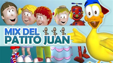 Media Hora Con El Patito Juan Y Sus Amigos Canciones Infantiles Youtube