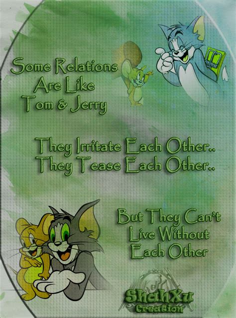 It shows us the story of rivalry between a cat called tom and a mouse called jerry. Tom And Jerry Love Quotes. QuotesGram