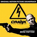 Crank High Voltage | Mike Patton | Lakeshore Records