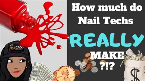 how much do nail techs really make youtube