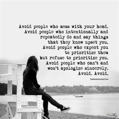 Avoid People Who Mess With Your Head Avoid People Who Intentionally