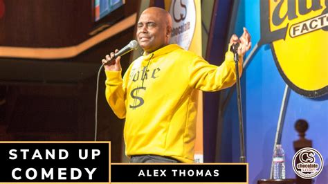 Going Down In Comedy History For Killing Alex Thomas Youtube