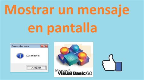 Vb Mostrar Mensajes En Pantalla Msgbox Youtube