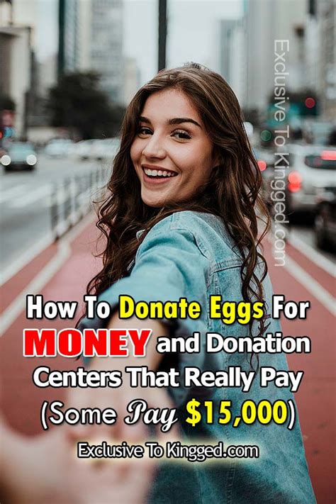 We have a free to access egg donor database. How To Donate Eggs For Money & 25 Centers That Pay $7000 To $15,000