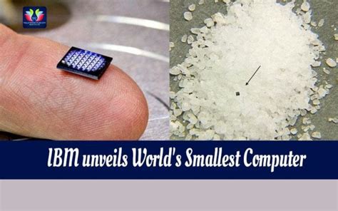 Ibm Just Revealed The Worlds Smallest Computer Chriper