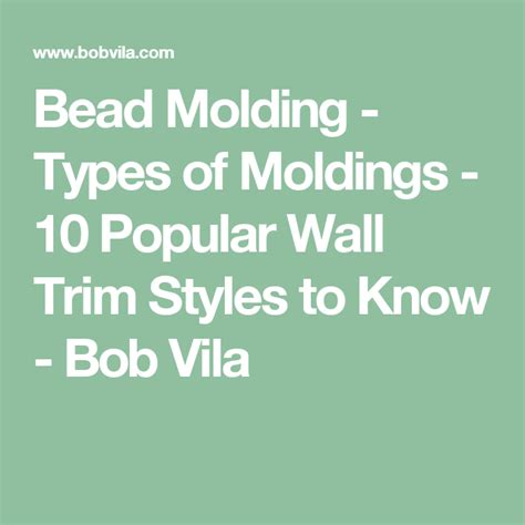 Bead Molding Types Of Moldings 10 Popular Wall Trim Styles To Know