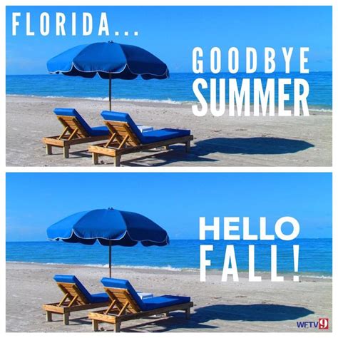 Florida Goodbye Summer Hello Fall Goodbye Summer Hello Autumn