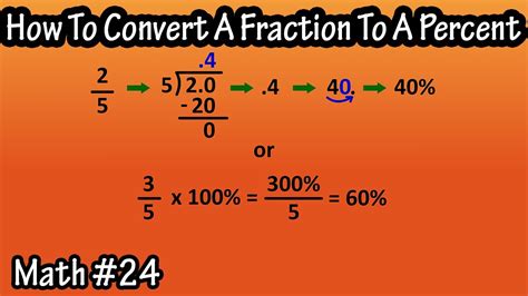 How To Convert Change A Fraction To A Percent How To Convert A Mixed