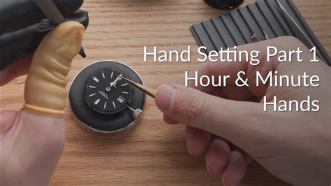 Watch Hand Installation Detailed Guide Part 1 Hour And Minute Hands
