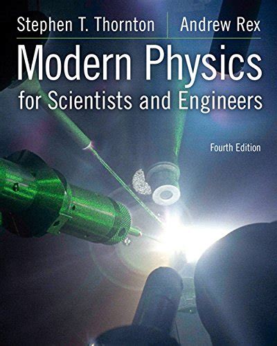9781133103721: Modern Physics for Scientists and Engineers, 4th Edition ...