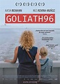 Goliath96 | Film 2018 - Kritik - Trailer - News | Moviejones