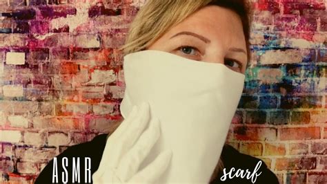Asmr Scarf Masking Part Ii Request With Whispering And Hand Movements