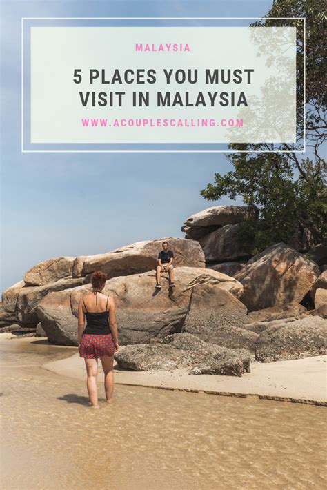Malaysia Itinerary Malaysia Travel Guide Melaka Penang Borneo