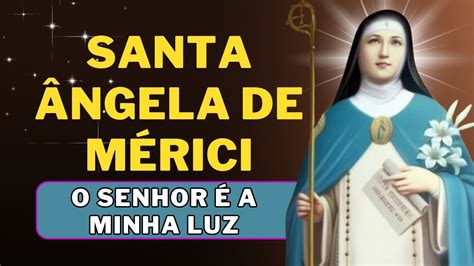 História de Santa Ângela de Mérici YouTube