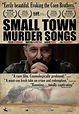 Small Town Murder Songs (2010) - IMDb