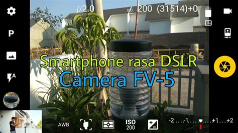 Review Aplikasi Camera Fv 5 Youtube