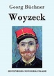 Woyzeck von Georg Büchner portofrei bei bücher.de bestellen