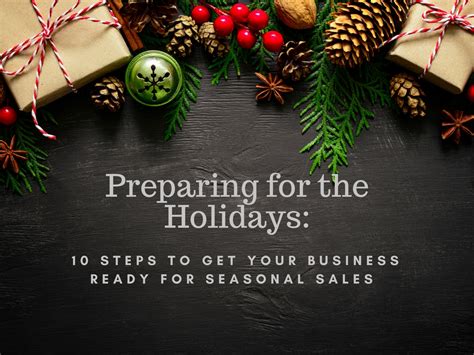 10 Steps to Prepare Your Small Business for the Holiday Season