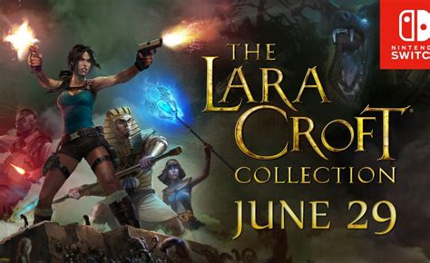 The Lara Croft Collection Laventurière La Plus Sexy Dispo Sur Nintendo Switch Le Mag Jeux