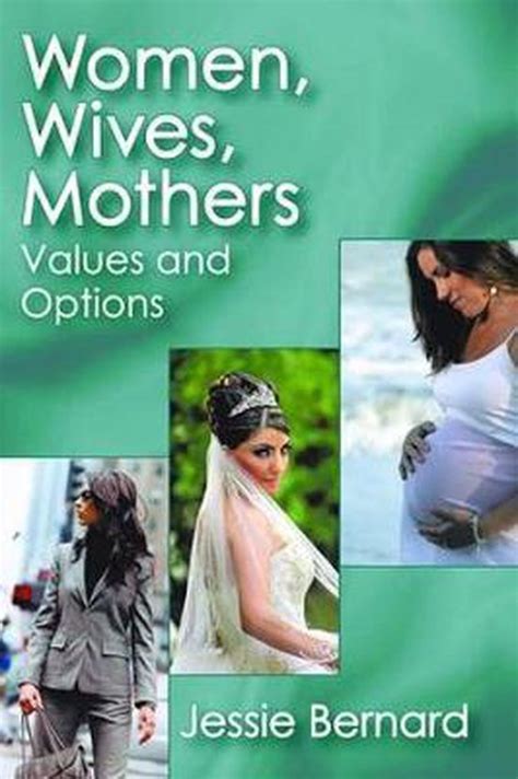 Women Wives Mothers Jessie Bernard 9780202362434 Boeken