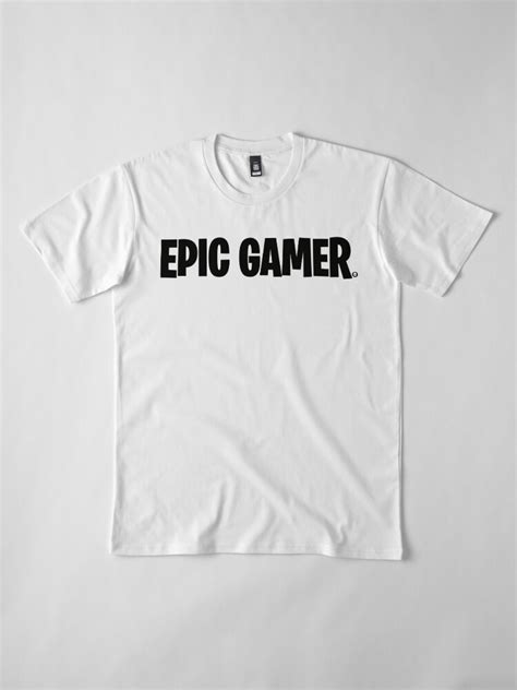 Epic Gamer T Shirt By Jyedsn Redbubble