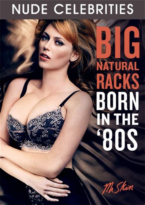 Big Natural Racks Born In The 80s 2017 Videos On Demand