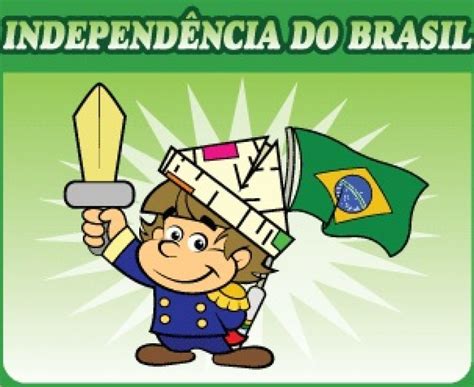 Comemoração Da Independência Do Brasil Centro De Educação João Paulo Ii