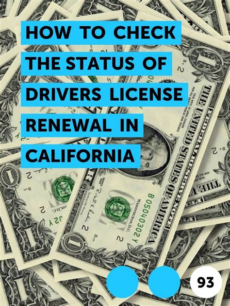 How To Check The Status Of Drivers License Renewal In California In