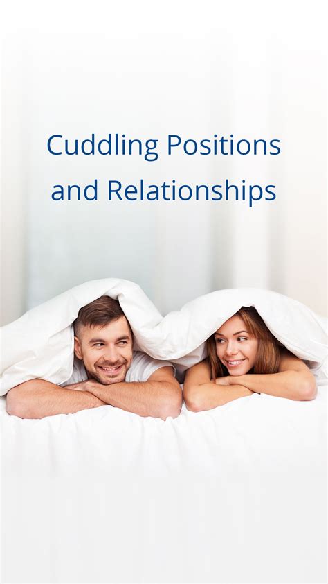 What Your Cuddling Positions Say About Your Relationships Cuddling