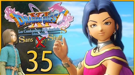 Dragon Quest Xi S Les Combattants De La Destinée Sans Stuff 35 La Rencontre Avec Loracle