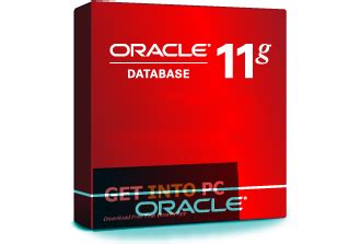 Safe download and install from the official link! Oracle 11g Free Download
