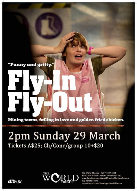 The World Theatre Charters Towers Fly In Fly Out [live] 2 00pm Sunday Mar 29